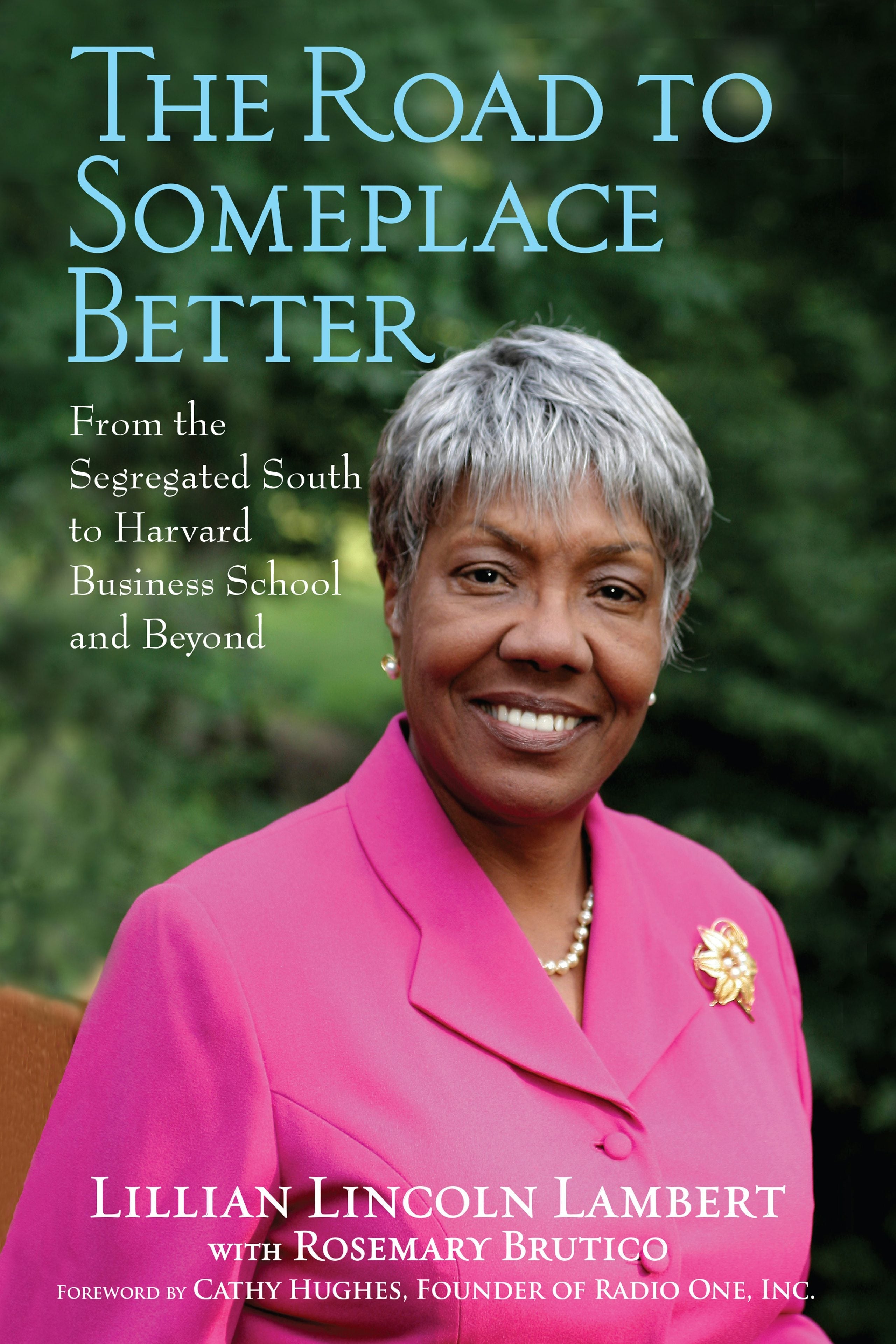 Book cover image for The Road to Someplace Better ISBN: 9780470401668